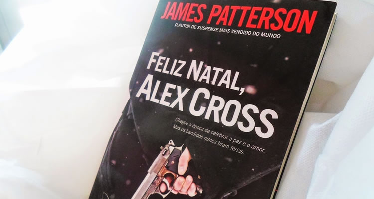 Resenha “Feliz Natal, Alex Cross” – James Patterson