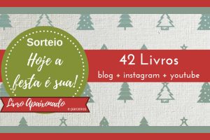 Sorteio: Hoje a festa é sua