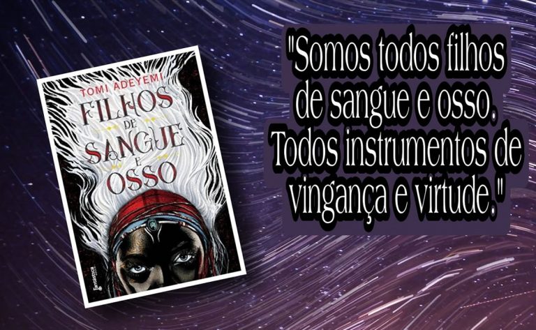 Filhos de Sangue e Osso | Tomi Adeyemi