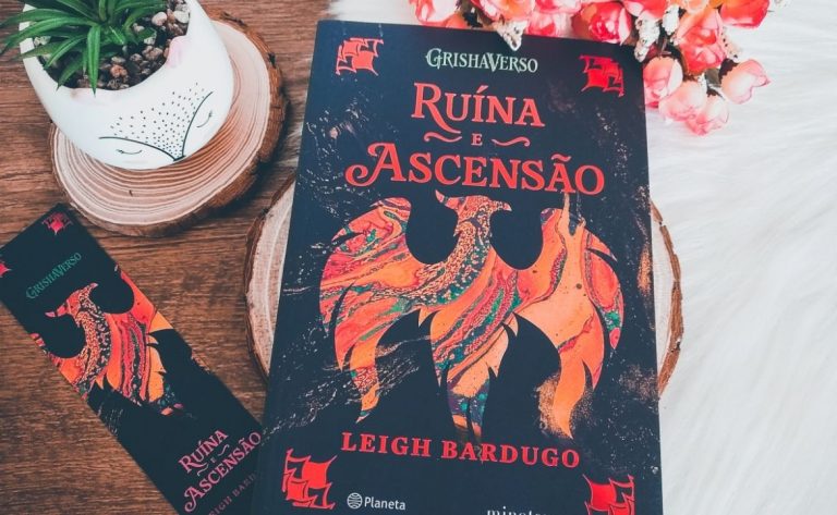 Ruína e Ascensão – Leigh Bardugo