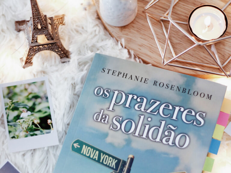 Os Prazeres da Solidão – Stephanie Rosenbloom