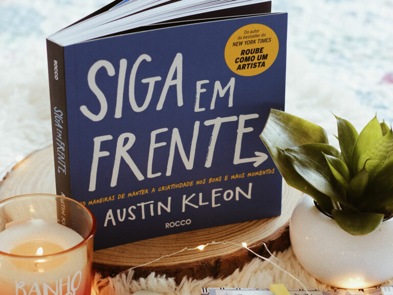 Siga em Frente – Austin Kleon