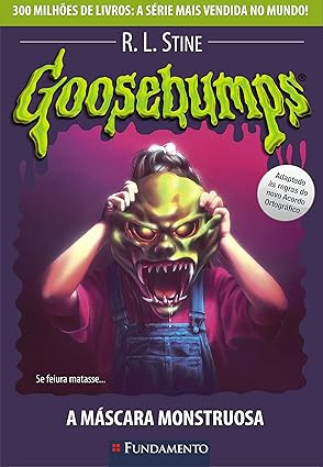 A máscara monstruosa